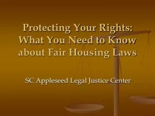 Protecting Your Rights: What You Need to Know about Fair Housing Laws