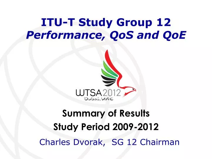 itu t study group 12 performance qos and qoe