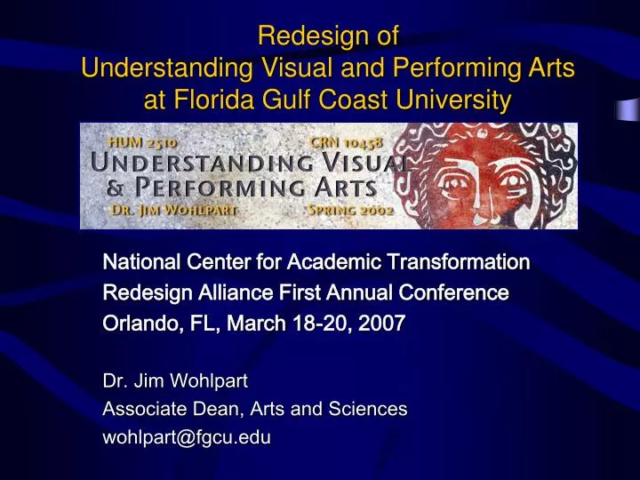redesign of understanding visual and performing arts at florida gulf coast university