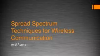 Spread Spectrum Techniques for Wireless Communication