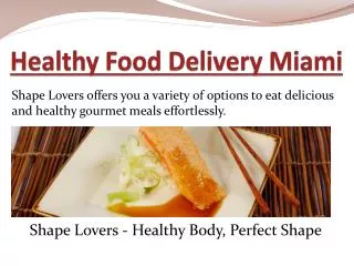 Cantina Food Delivery Miami