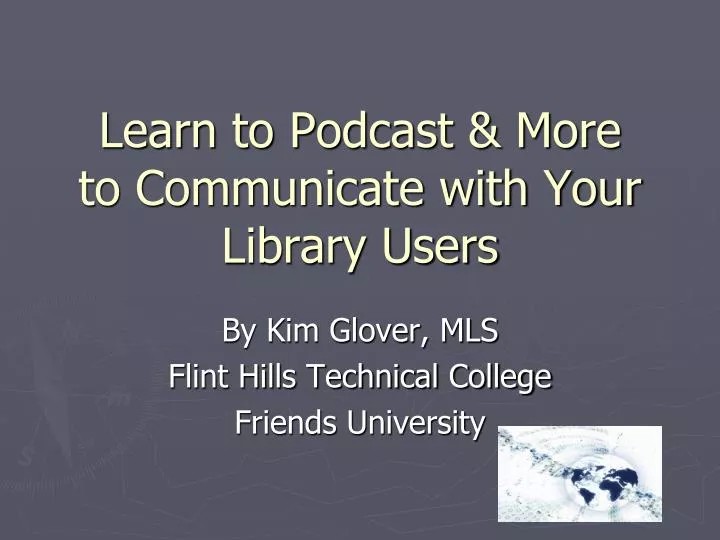 learn to podcast more to communicate with your library users