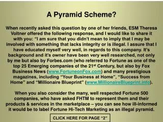 A Pyramid Scheme?