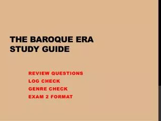 The Baroque Era Study Guide