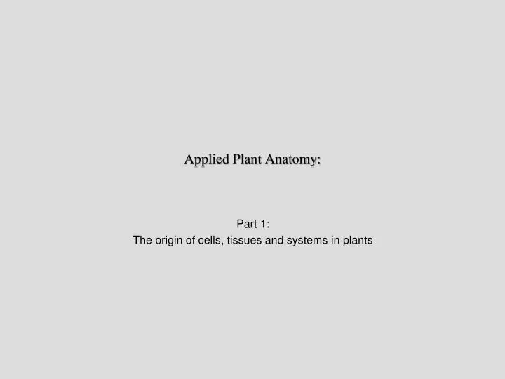 applied plant anatomy