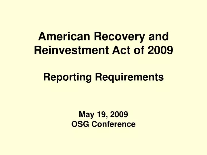 american recovery and reinvestment act of 2009 reporting requirements