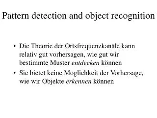 pattern detection and object recognition