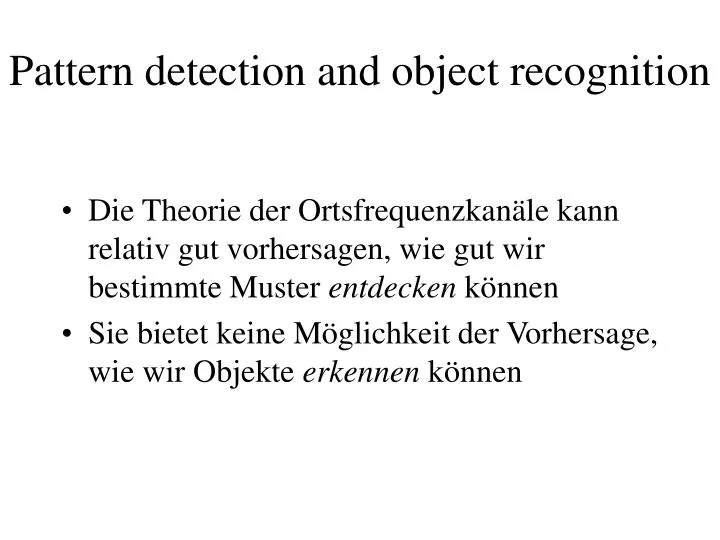 pattern detection and object recognition
