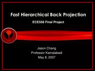 Fast Hierarchical Back Projection