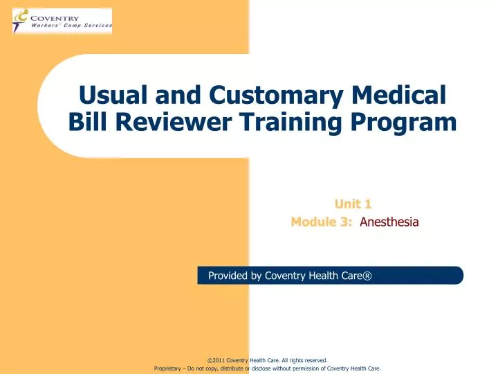 usual and customary medical bill reviewer training program