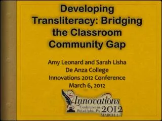 Developing Transliteracy: Bridging the Classroom Community Gap