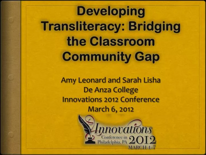 developing transliteracy bridging the classroom community gap