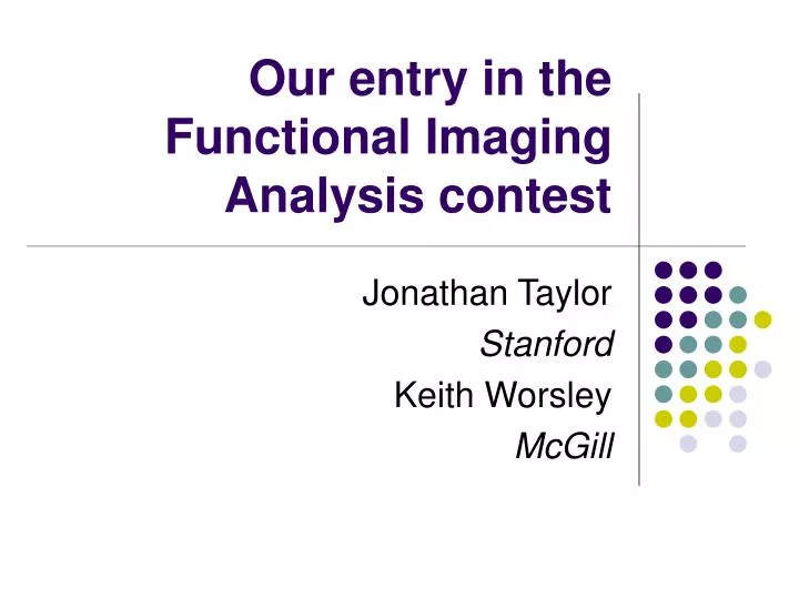 our entry in the functional imaging analysis contest