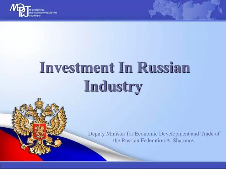 investment in russian industry