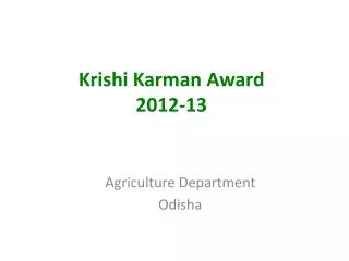 Krishi Karman Award 2012-13