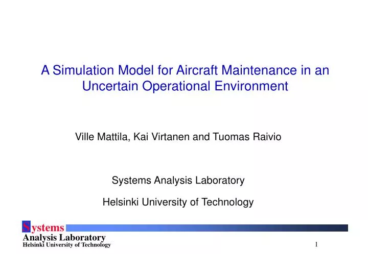 a simulation model for aircraft maintenance in an uncertain operational environment