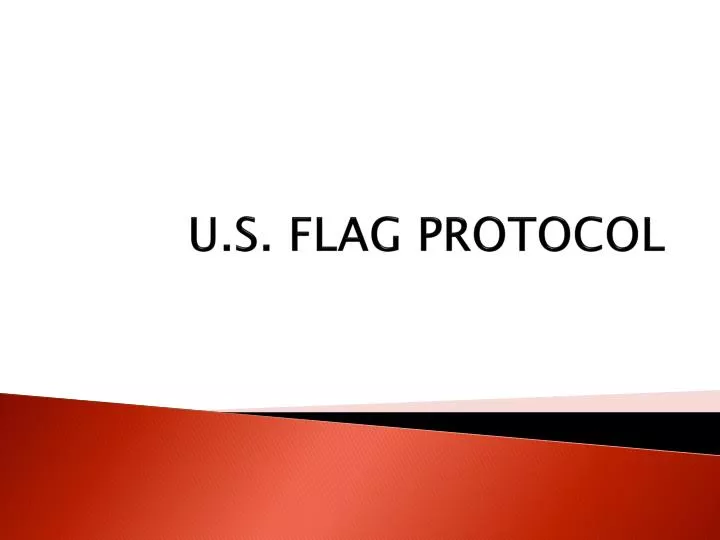 u s flag protocol