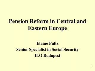 Pension Reform in Central and Eastern Europe