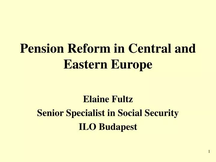pension reform in central and eastern europe