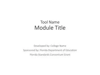 Tool Name Module Title