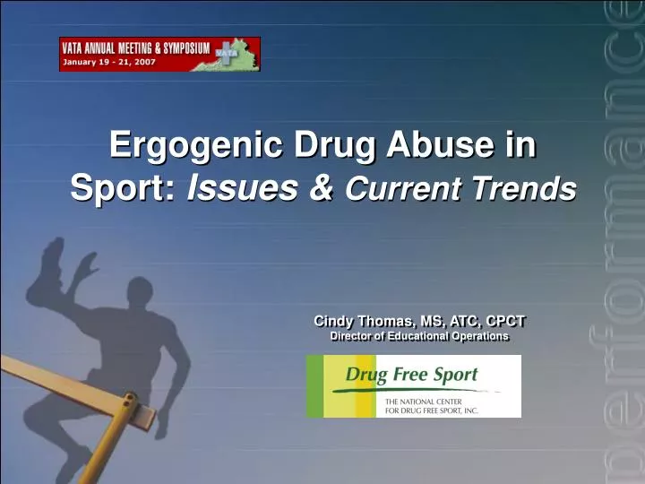 ergogenic drug abuse in sport issues current trends