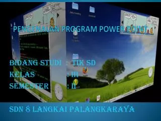 pengenalan program power point