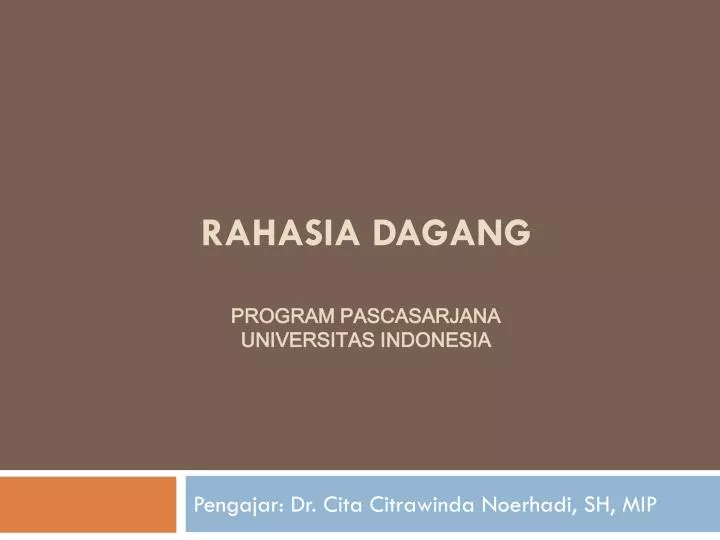 rahasia dagang program pascasarjana universitas indonesia