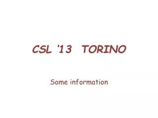 CSL ‘13 TORINO