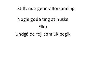 stiftende generalforsamling