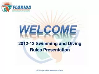 2012-13 Swimming and Diving Rules Presentation