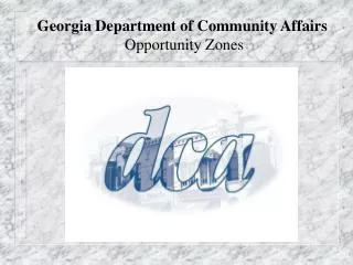 Georgia Department of Community Affairs Opportunity Zones