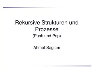 rekursive strukturen und prozesse