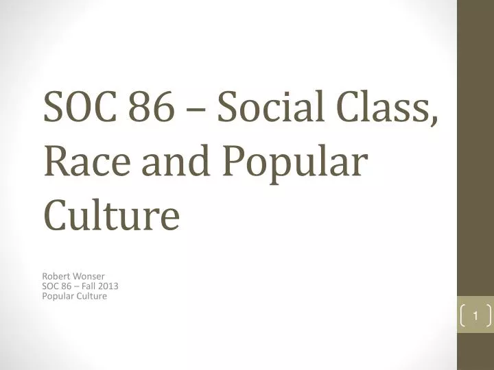 soc 86 social class race and popular culture