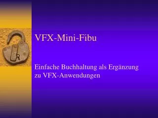 vfx mini fibu