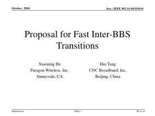Proposal for Fast Inter-BBS Transitions