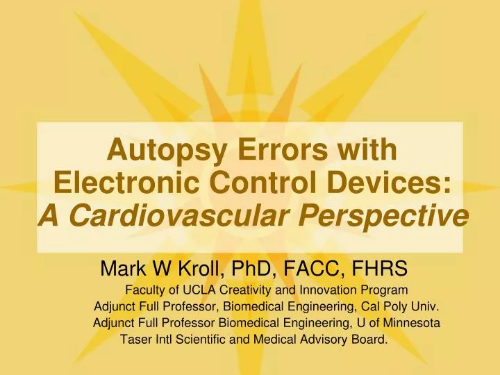 autopsy errors with electronic control devices a cardiovascular perspective