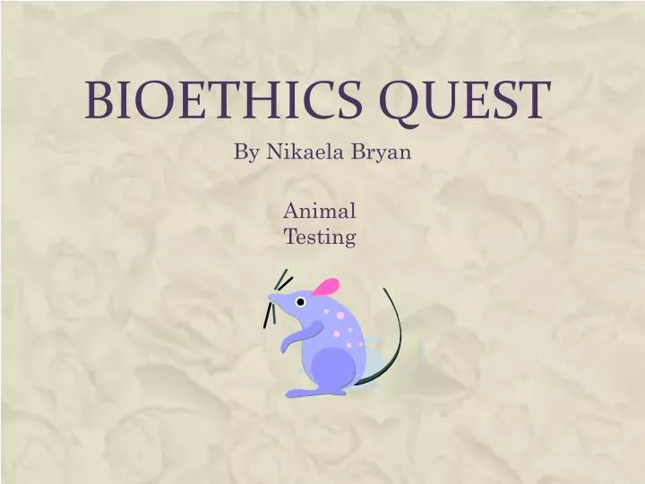 bioethics quest
