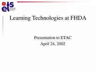 Learning Technologies at FHDA