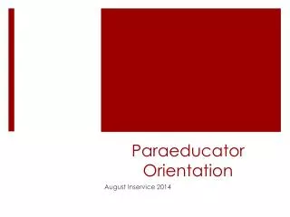 Paraeducator Orientation