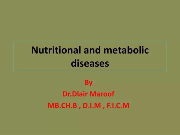 nutritional and metabolic diseases