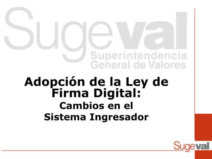 adopci n de la ley de firma digital cambios en el sistema ingresador