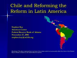 Chile and Reforming the Reform in Latin America