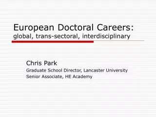 European Doctoral Careers: global, trans-sectoral, interdisciplinary