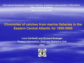 Chronicles of catches from marine fisheries in the Eastern Central Atlantic for 1950-2000