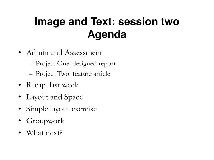 image and text session two agenda