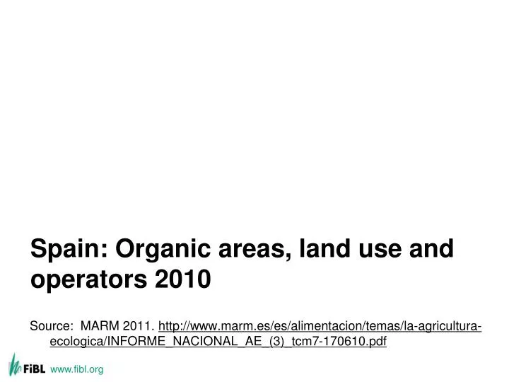 spain organic areas land use and operators 2010