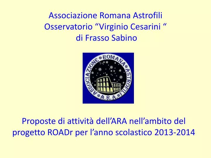 associazione romana astrofili osservatorio virginio cesarini di frasso sabino
