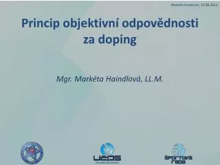 princip objektivn odpov dnosti za doping