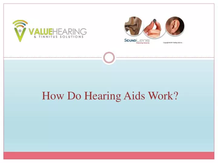 how do hearing aids work