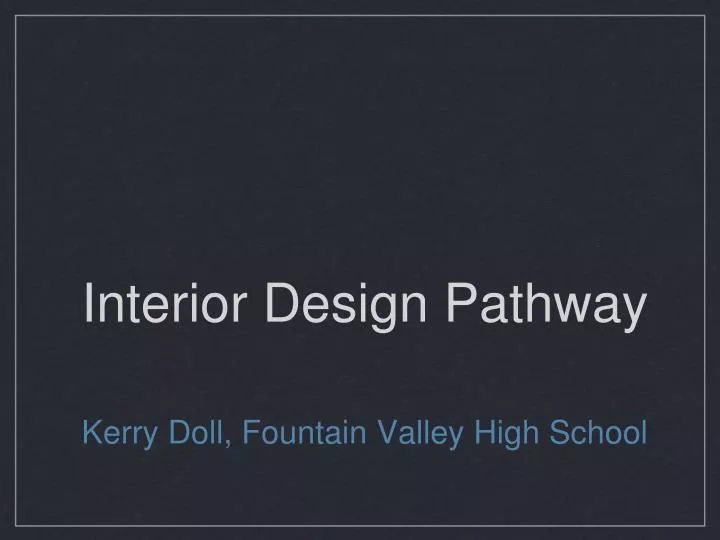 interior design pathway